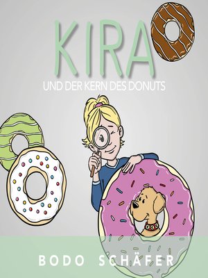 cover image of Kira und der Kern des Donuts